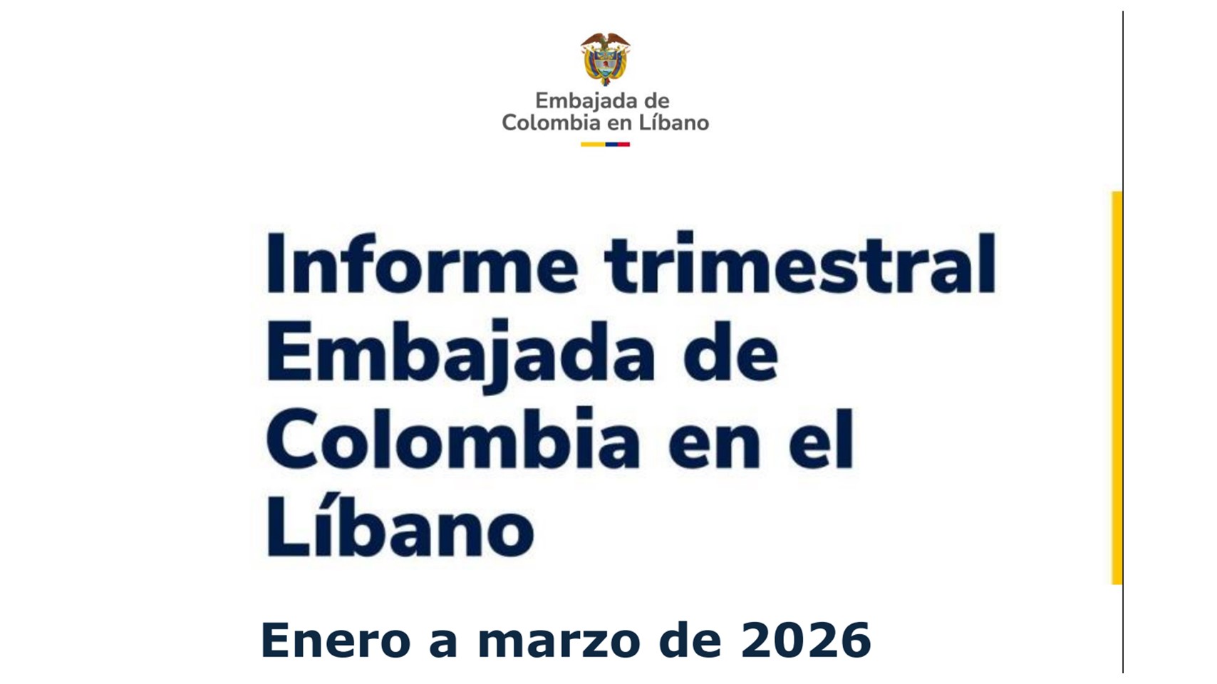 Informe trimestral de la Embajada de Colombia en el Líbano de enero de marzo de 2026