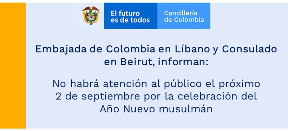 Embajada de Colombia en Líbano no tendrá atención al público el 2 de septiembre de 2019